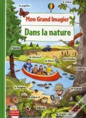 Mon Grand Imagier De La Nature