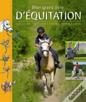 Mon Grand Livre D'Equitation