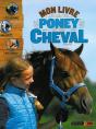 Mon Grand Livre Du Poney Et Du Cheval - Preview