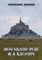 Mon Grand-Père M'A Raconté - Preview