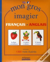 Mon Gros Imagier Francais-Anglais