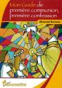 Mon Guide De Première Communion, Première Confession - Preview