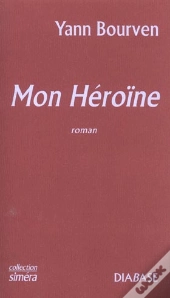 Mon Heroine