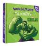 Mon Histoire À Écouter : Hulk - Preview