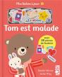 Mon Histoire A Jouer : Tom Est Malade - Preview