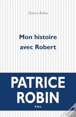 Capa do artigo Mon Histoire Avec Robert