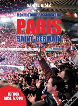 Capa do artigo Mon Histoire Passionnee Du Paris Saint Germain