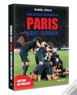Capa do artigo Mon Histoire Passionnee Du Psg