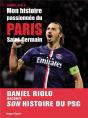 Mon Histoire Passionnee Du P.S.G. - Preview