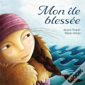 Mon Ile Blessée (2e Édition)