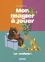 Mon Imagier À Jouer : La Maison - Preview