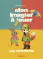 Mon Imagier À Jouer : Les Vêtements - Preview