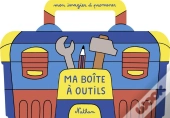 Mon Imagier À Promener : Ma Boîte À Outils