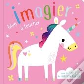 Mon Imagier À Toucher : Licorne