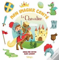 Capa do artigo Mon Imagier Conté : Le Chevalier