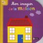 Mon Imagier De La Maison - Preview