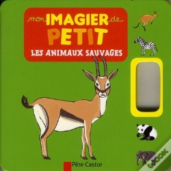 Capa do artigo Mon Imagier De Petit - Les Animaux Sauvages
