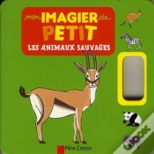 Capa do artigo Mon Imagier De Petit - Les Animaux Sauvages