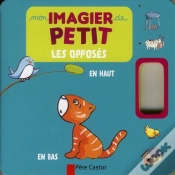 Capa do artigo Mon Imagier De Petit - Les Opposes