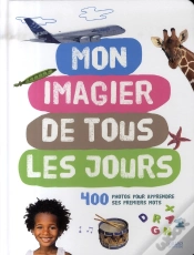 Capa do artigo Mon Imagier De Tous Les Jours ; 400 Photos Pour Apprendre Ses Premiers Mots