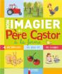 Mon Imagier Du Pere Castor A La Ferme - Preview