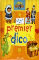 Mon Imagier - Mon Premier Dico