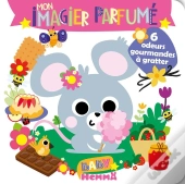 Mon Imagier Parfumé : 6 Odeurs Gourmandes À Gratter