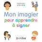 Mon Imagier Pour Apprendre À Signer - Preview