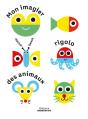 Mon Imagier Rigolo Des Animaux - Preview