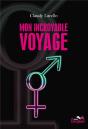 Mon Incroyable Voyage - Preview