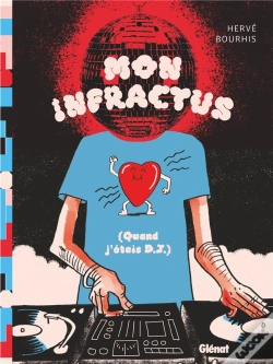Capa do artigo Mon Infractus : Quand J'Étais Dj