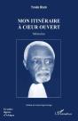 Mon Itinéraire À Coeur Ouvert : Mémoires - Preview