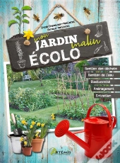 Mon Jardin Malin Ecolo - Savez-Vous Planter Bio & Ecolo ?