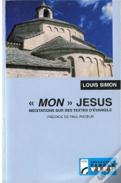 Capa do artigo "Mon" Jésus ; Méditations Sur Des Textes D