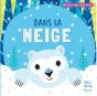 Mon Joli Livre Cache-Cache : Dans La Neige - Preview