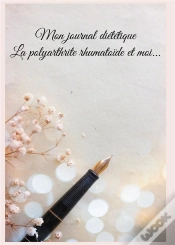Capa do artigo Mon Journal Dietetique : La Polyarthrite Rhumatoide Et Moi... - -