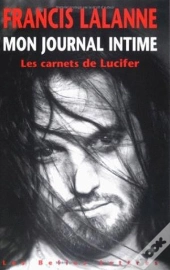 Mon Journal Intime : Les Carnets De Lucifer