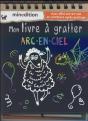 Mon Livre A Gratter Arc En Ciel - Preview