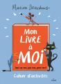 Mon Livre À Moi : Cahier D'Activités - Preview