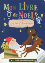 Mon Livre De Noel Sonore Et Lumineux
