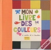 Capa do artigo Mon Livre Des Couleurs A Sentir Et A Toucher