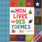 Mon Livre Des Formes A Toucher