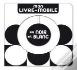 Mon Livre-Mobile En Noir Et Blanc