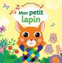 Mon Livre Musical ; Mon Petit Lapin - Preview