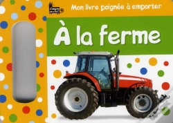 Capa do artigo Mon Livre Poignee A Emporter - A La Ferme