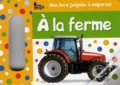 Capa do artigo Mon Livre Poignee A Emporter - A La Ferme