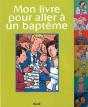 Mon Livre Pour Aller A Un Bapteme - Preview