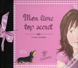 Capa do artigo Mon Livre Top Secret ; À Créer Soi-Même