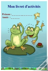 Mon Livret D'Activités Grenouilles