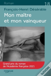 Mon Maître Et Mon Vainqueur